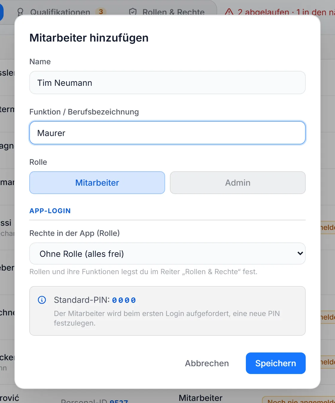 Dialog „Mitarbeiter hinzufügen“ mit Name, Funktion, Rolle, Rechten in der App und Standard-PIN